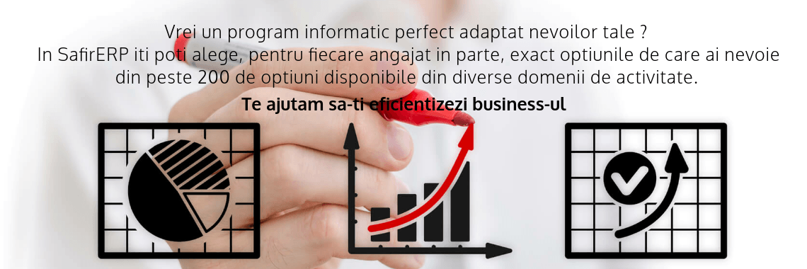 Vrei un program informatic perfect adaptat nevoilor tale? In SafirERP iti poti alege, pentru fiecare angajat in parte, exact optiunile de care ai nevoie din peste 200 de optiuni disponibile din diverse domenii de activitate. Te ajutam sa-ti eficientizezi business-ul. Contacteaza-ne acum!